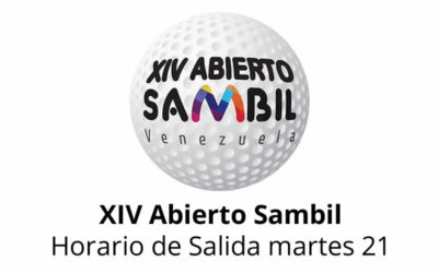 XIV Abierto Sambil, horario de salida martes 21