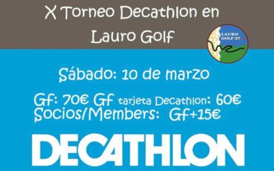 Lauro Golf prepara la décima edición del Torneo Decathlon el próximo diez de marzo